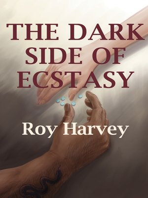 cover image of The Dark Side of Ecstasy